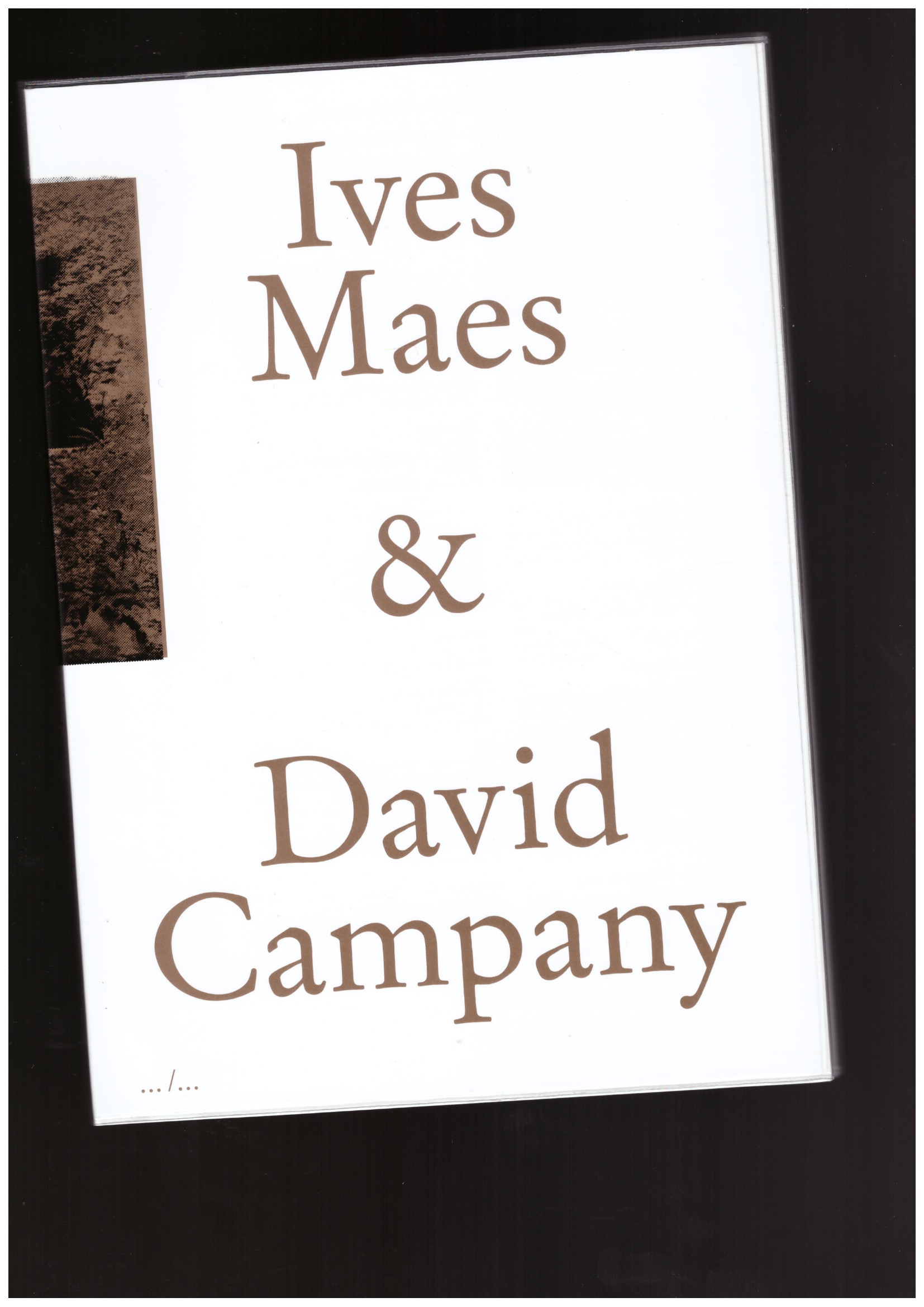 MAES, Ives; CAMPANY, David - Ives Maes & David Campany